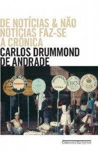 Baixar De notícias & não notícias faz-se a crônica – Histórias – diálogos – divagações pdf, epub, eBook
