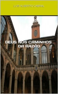 Baixar Deus nos Caminhos da Razão: Razão e Modernidade pdf, epub, eBook