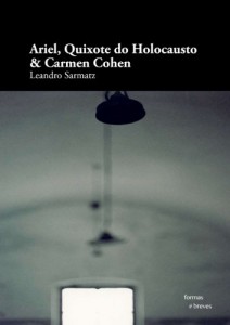 Baixar Ariel, Quixote do Holocausto & Carmen Cohen (Formas Breves) pdf, epub, eBook
