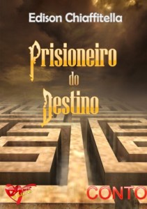 Baixar Prisioneiro do Destino (conto) pdf, epub, eBook