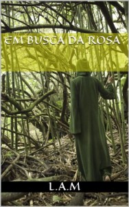 Baixar Em Busca da Rosa pdf, epub, eBook