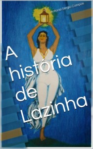 Baixar A história de Lazinha (1) pdf, epub, eBook