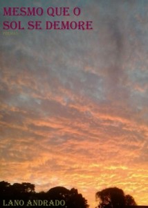 Baixar Mesmo Que o Sol Se Demore pdf, epub, eBook