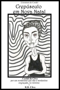 Baixar Crepúsculo em Nova Natal (Cordel do Côvo Livro 3) pdf, epub, eBook