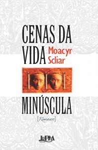 Baixar Cenas da Vida Minúscula pdf, epub, eBook