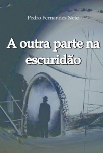 Baixar A outra parte na escuridão: O Macahomem pdf, epub, eBook