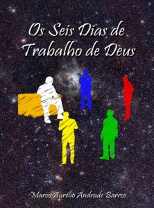 Baixar Os Seis Dias de Trabalho de Deus pdf, epub, eBook