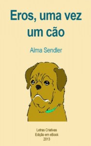 Baixar Eros, uma vez um cão pdf, epub, eBook