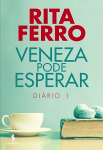 Baixar Veneza Pode Esperar ? Diário 1 pdf, epub, eBook