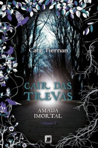 Baixar Cair das trevas – Amada imortal – vol. 2 pdf, epub, eBook