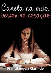Baixar Caneta na mão, Versos no coração pdf, epub, eBook
