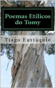 Baixar Poemas EtÍlicos do Tomy pdf, epub, eBook
