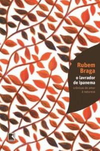 Baixar O lavrador de Ipanema: Crônicas de amor à natureza pdf, epub, eBook