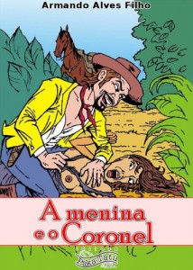 Baixar A Menina e o Coronel pdf, epub, eBook
