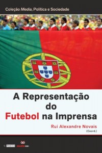 Baixar A Representação do Futebol na Imprensa pdf, epub, eBook