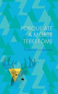Baixar Porque até a morte terei fome pdf, epub, eBook