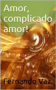 Baixar Amor, complicado amor! pdf, epub, eBook