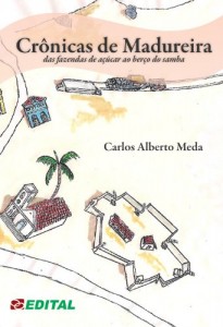 Baixar Crônicas de Madureira: das fazendas de café ao berço do samba pdf, epub, eBook