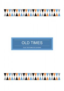 Baixar OLD TIMES pdf, epub, eBook