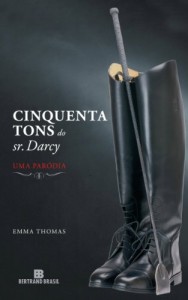 Baixar Cinquenta tons do Sr. Darcy: Uma paródia pdf, epub, eBook