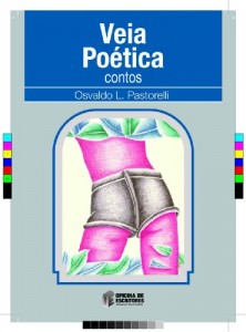Baixar Veia Poética (Dez anos da OE – Oficina de Escritores) pdf, epub, eBook