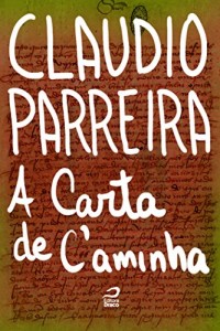 Baixar A carta de C’aminha pdf, epub, eBook