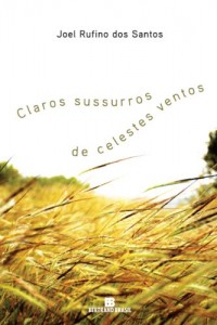Baixar Claros sussurros de celestes ventos pdf, epub, eBook