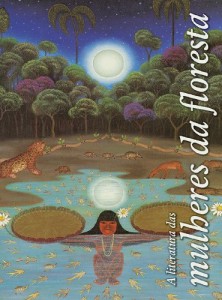 Baixar A Literatura das Mulheres da Floresta pdf, epub, eBook