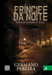 Baixar Príncipe da Noite: Sete mulheres e meia pdf, epub, eBook