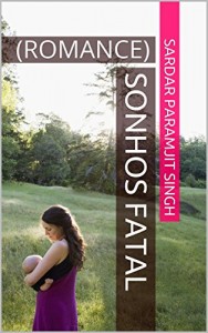 Baixar SONHOS FATAL: (ROMANCE) pdf, epub, eBook