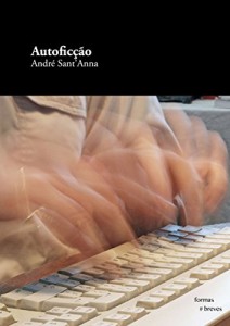 Baixar Autoficção (Formas Breves) pdf, epub, eBook