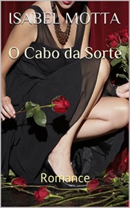 Baixar O Cabo da Sorte: Romance pdf, epub, eBook