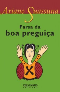 Baixar Farsa da boa preguiça pdf, epub, eBook