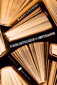 Baixar O bibliotecário do imperador pdf, epub, eBook