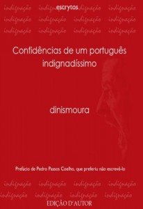 Baixar Confidências de um português indignadíssimo pdf, epub, eBook