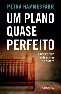 Baixar Um plano quase perfeito pdf, epub, eBook