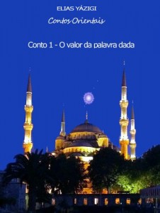 Baixar Contos Orientais – O Valor da Palavra Dada (Portuguese Edition) pdf, epub, eBook