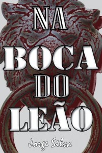 Baixar Na Boca do Leão pdf, epub, eBook