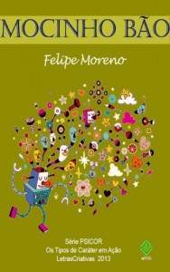 Baixar Mocinho Bão (PSICOR, os tipos de caráter em ação) pdf, epub, eBook
