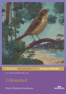 Baixar O Rouxinol (Clássicos Recontados) pdf, epub, eBook
