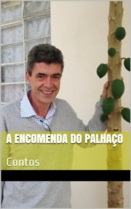 Baixar A Encomenda do Palhaço: Contos pdf, epub, eBook