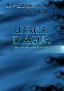 Baixar MARCA D’ÀGUA – Contos de Amor e Morte pdf, epub, eBook