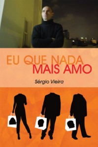 Baixar Eu Que Nada Mais Amo pdf, epub, eBook
