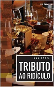 Baixar Tributo ao Ridículo pdf, epub, eBook