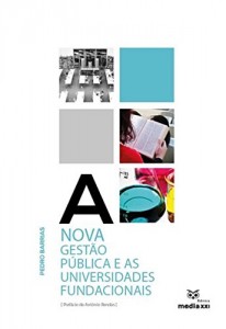 Baixar A Nova Gestão Pública e as Universidades Fundacionais pdf, epub, eBook