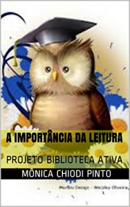 Baixar A IMPORTÂNCIA DA LEITURA: PROJETO BIBLIOTECA ATIVA pdf, epub, eBook
