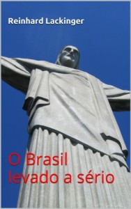 Baixar O Brasil levado a sério pdf, epub, eBook