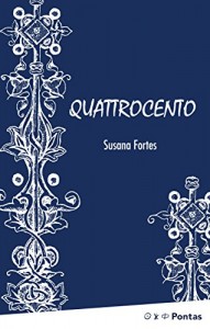 Baixar Quattrocento: A Conspiração Contra os Médicis pdf, epub, eBook