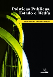 Baixar Políticas Publicas, Estado e Media pdf, epub, eBook