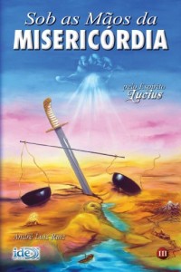 Baixar Sob as Mãos da Misericórdia pdf, epub, eBook